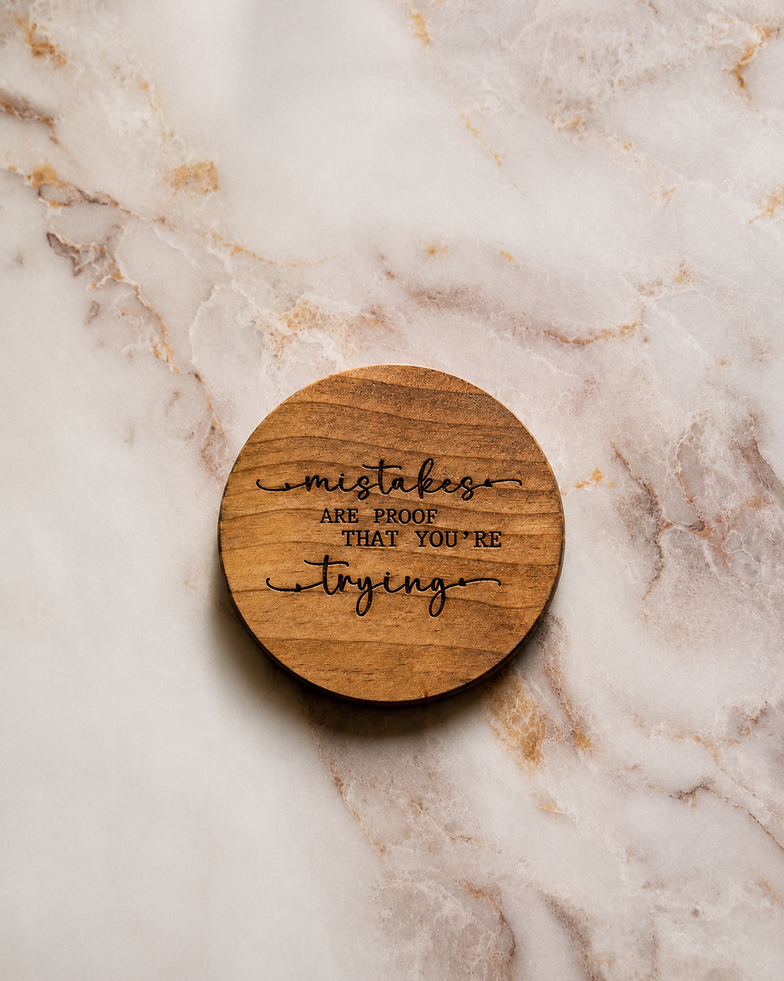 Engraved Wooden Coaster • Inspirational Quote Coaster • Gift for Women • Office Desk Decor • Empowering Gifts • Single Coaster