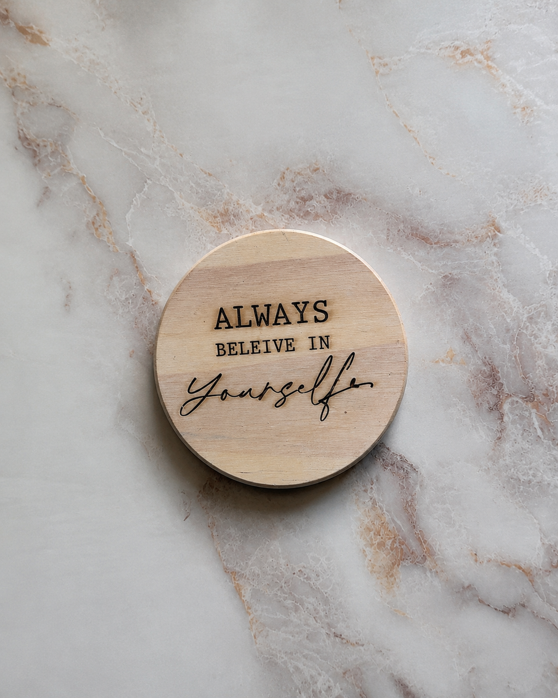 Engraved Wooden Coaster • Inspirational Quote Coaster • Gift for Women • Office Desk Decor • Empowering Gifts • Single Coaster